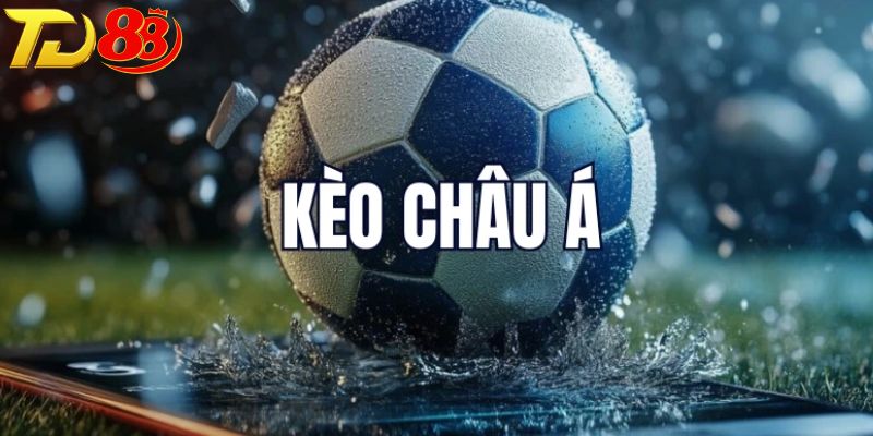 Tỷ lệ cá cược kèo châu Á và cách đọc